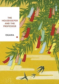 The Housekeeper and the Professor by Yōko Ogawa