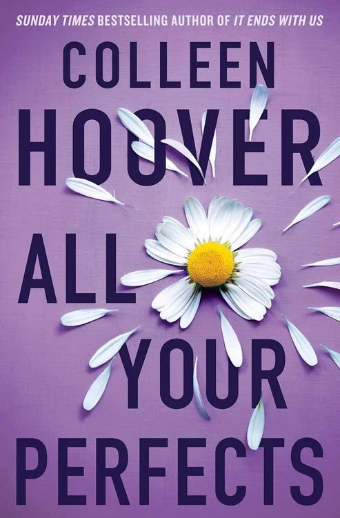 All Your Perfects Novel by Colleen Hoover