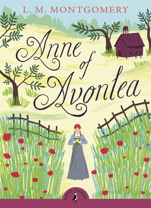 Anne of Avonlea Novel by Lucy Maud Montgomery