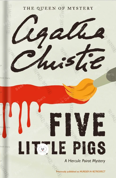 Five Little Pigs by Agatha Christie