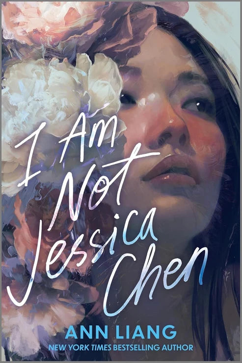 I Am Not Jessica Chen Book by Ann Liang