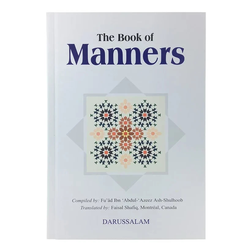 The Book of Manners Fu'ad Ibn Ash-Shulhoob