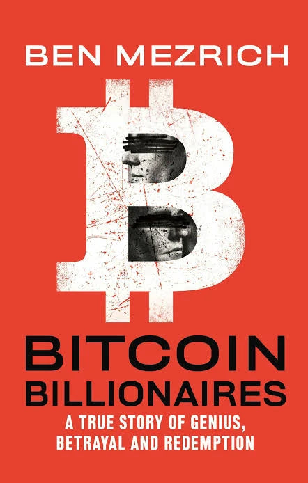 Bitcoin Billionaires Book by Ben Mezrich