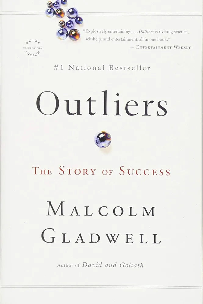 Outliers — Malcolm Gladwell