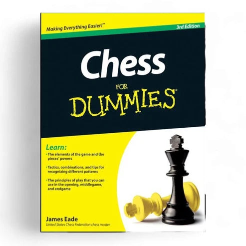 Chess for Dummies by James Eade