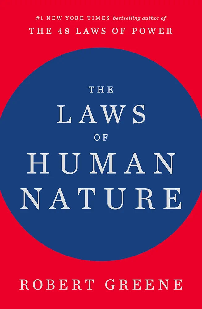 The Laws of Human Nature — Robert Greene