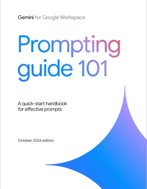 Prompting Guide 101 by Gemini for Google Workspace
