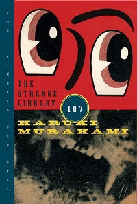 The Strange Library | Color Print by Haruki Murakami