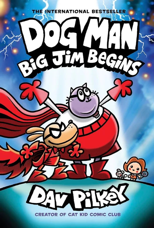 Book 13 : Big Jim Begins by Dav Pilkey