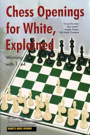 Chess Openings for White, Explained by Lev Alburt