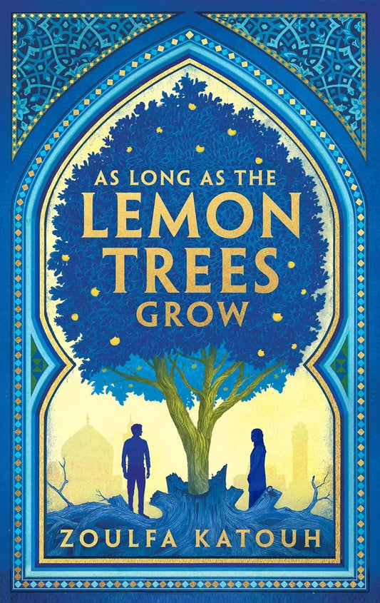 As Long As the Lemon Trees Grow Book by Zoulfa Katouh