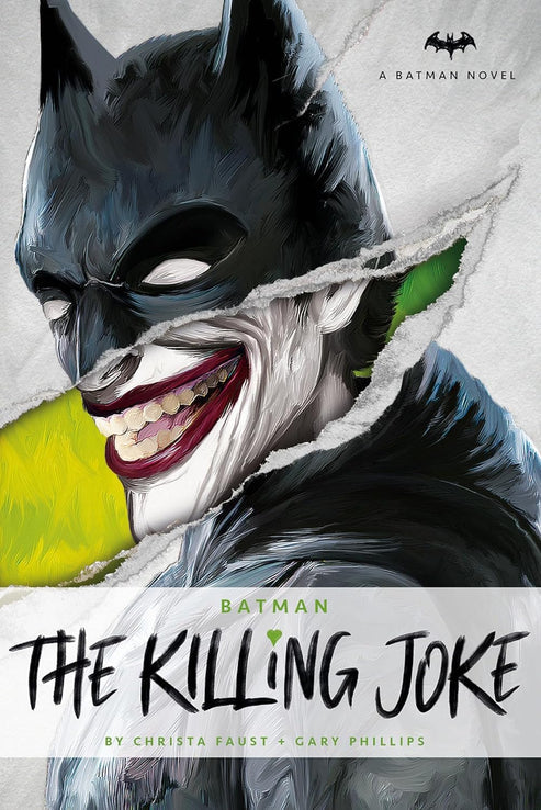 Batman: The Killing Joke Novel by Christina Faust & Gary Phillips