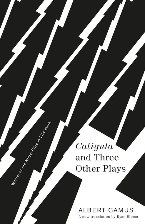 Caligula and Three Other Plays — Albert Camus