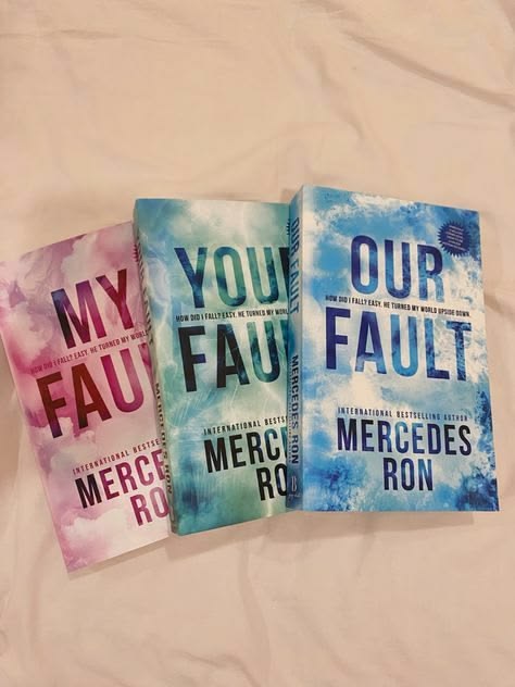 Culpable series (3 book) by Mercedes Ron ( my fault ,your fault, our fault )