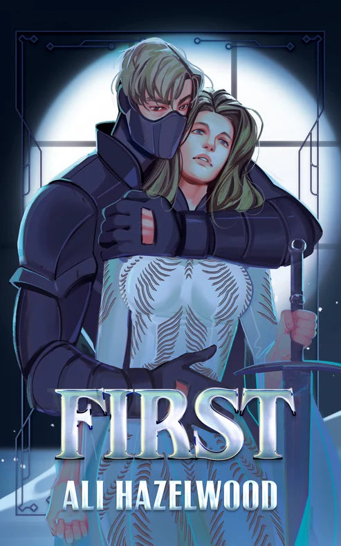 First by Ali Hazelwood