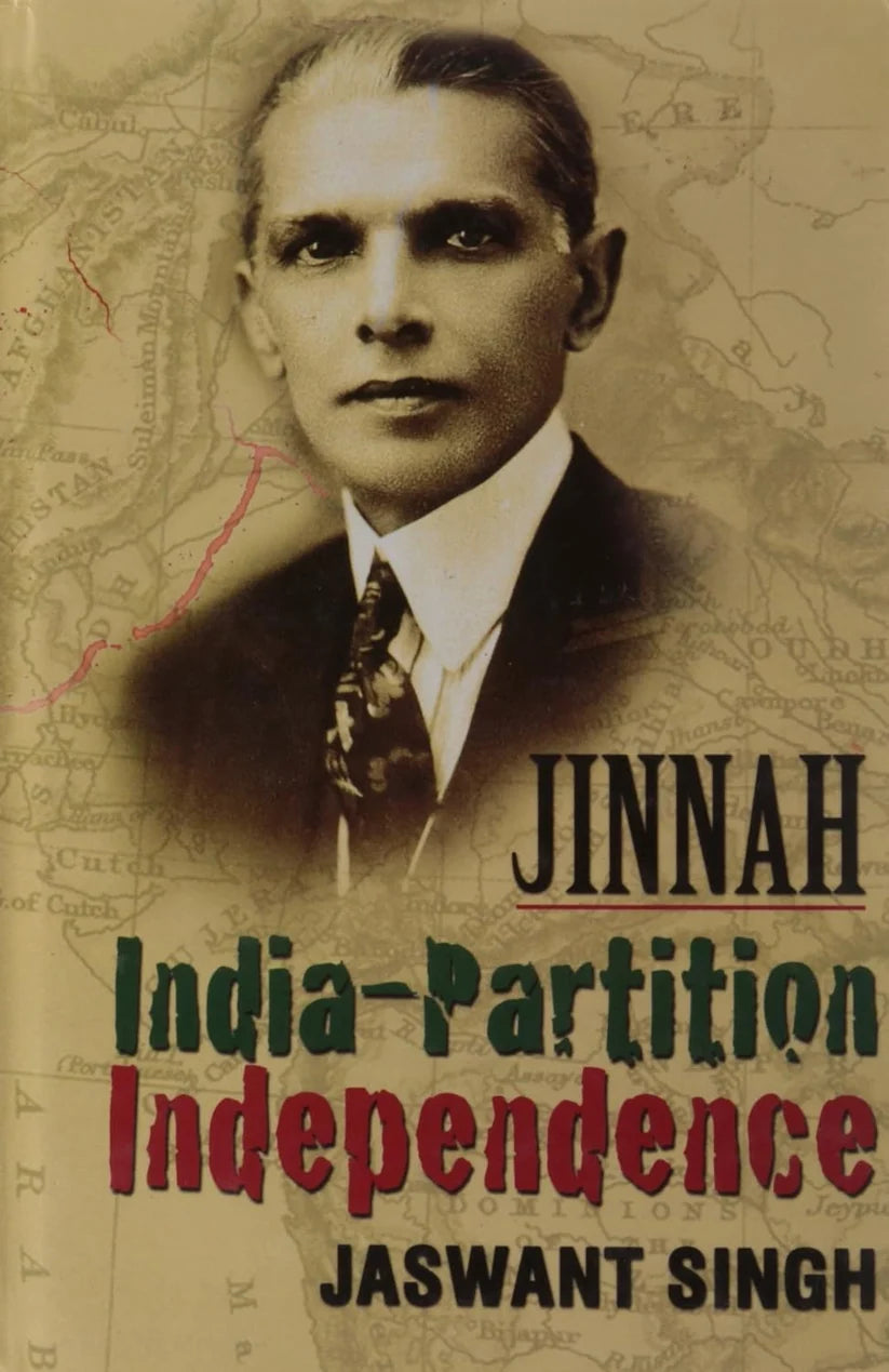 Jinnah: India, Partition, Independence Book by Jaswant Singh
