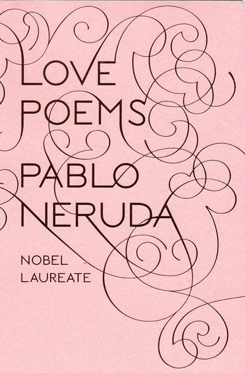 Love: poems Book by Pablo Neruda