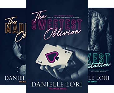 Made 3 book series The Darkest Temptation, The Maddest Obsession and The Sweetest Oblivion