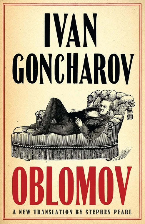 Oblomov Novel by Ivan Goncharov