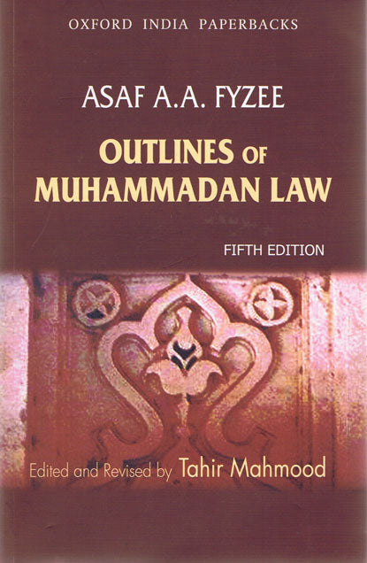 Outlines of Muhammadan Law Asaf A.A. Fyzee