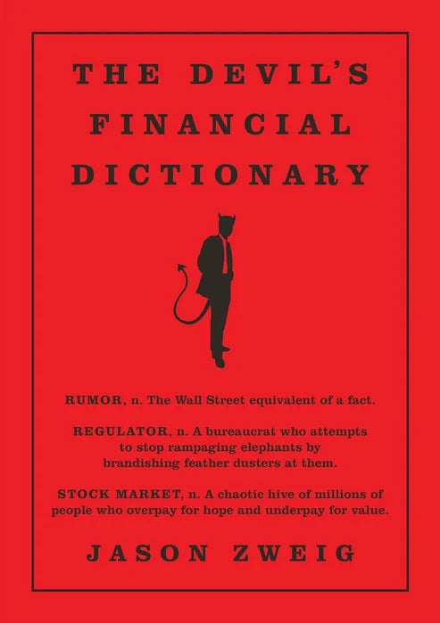 The Devil's Financial Dictionary by Jason Zweig