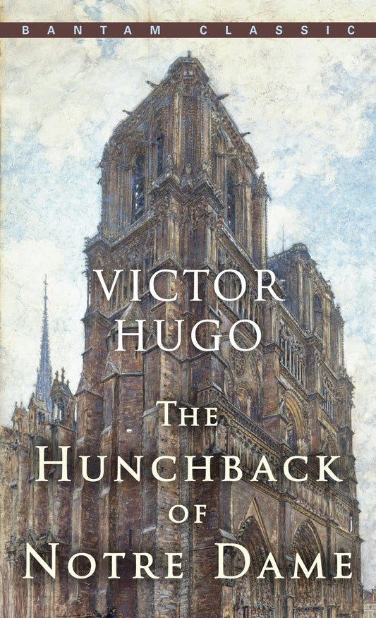 The Hunchback of Notre Dame by Victor Hugo