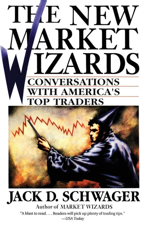 The New Market Wizards Book by Jack D. Schwager