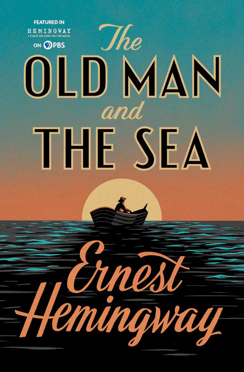 The Old Man and the Sea – Ernest Hemingway