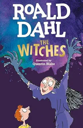 The Witches by Roald Dahl