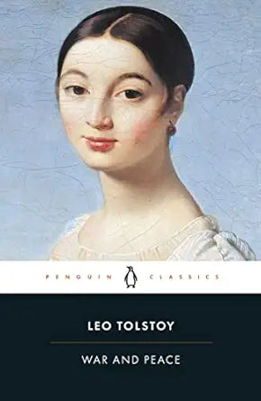 War and Peace by Leo Tolstoy