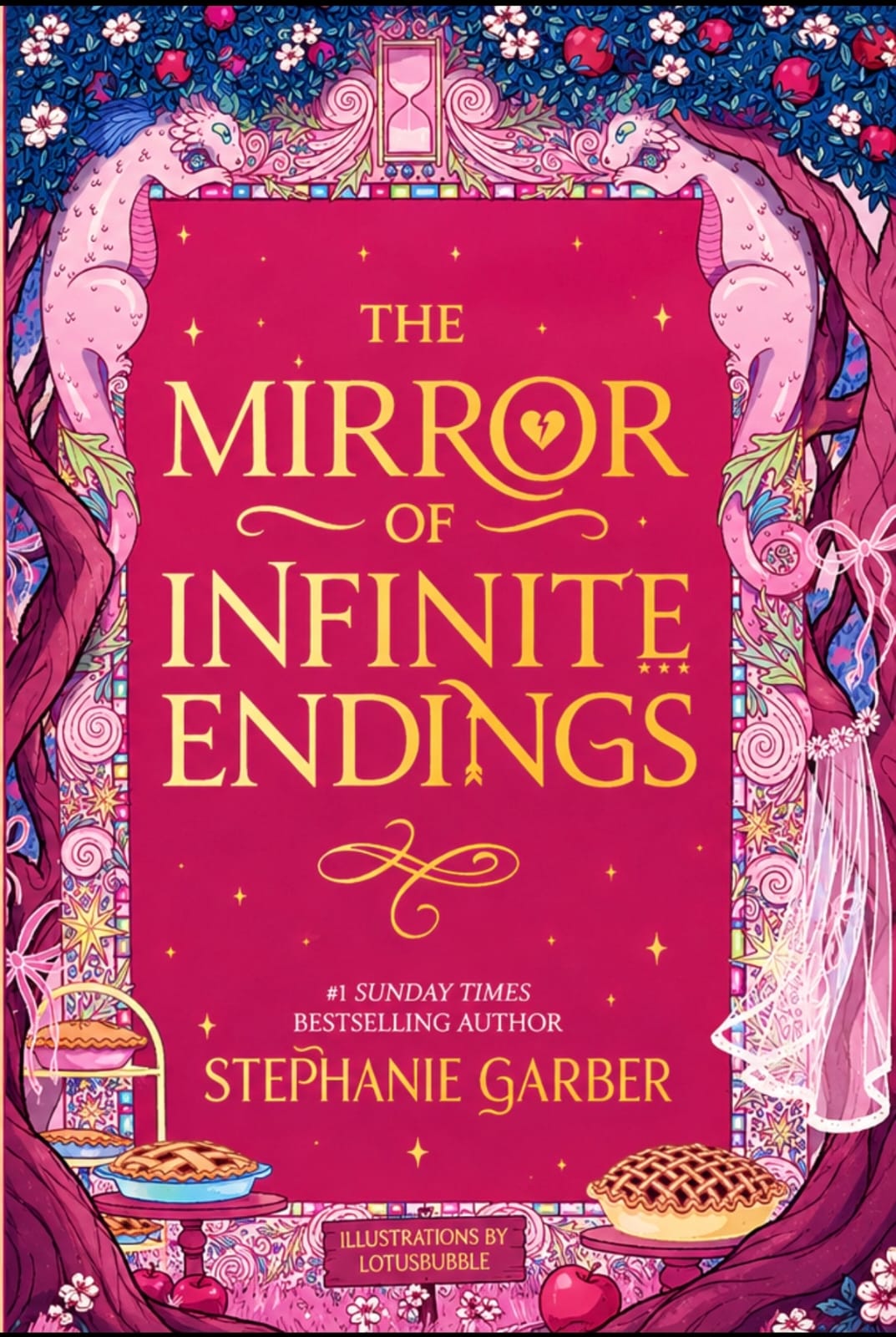 The Mirror of Infinite Endings by Stephanie Garber