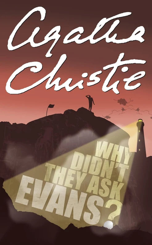 Why Didn't They Ask Evans? Book by Agatha Christie