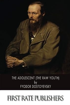 The Adolescent / A Raw Youth
