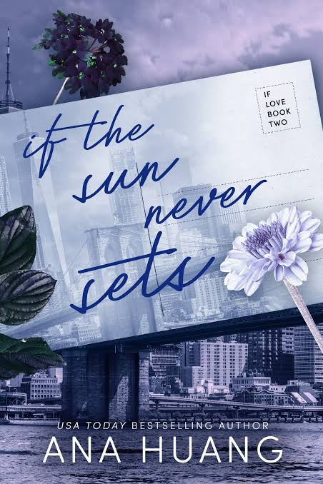 If the Sun Never Sets Book by Ana Huang