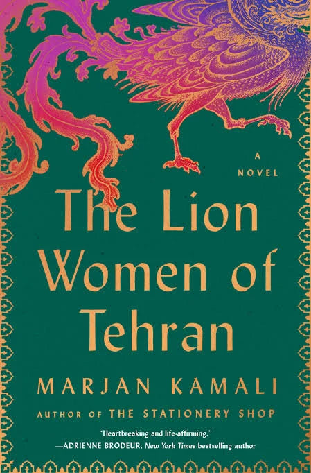The Lion Women of Tehran Book by Marjan Kamali