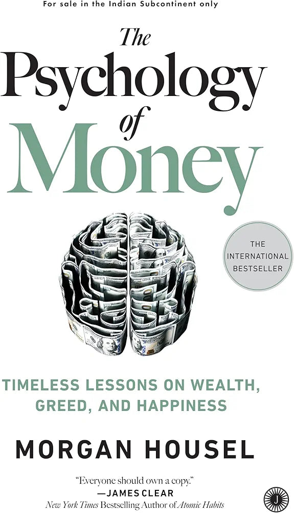 The Psychology of Money — Morgan Housel