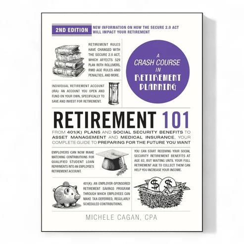 Retirement 101 by Michele Cagan