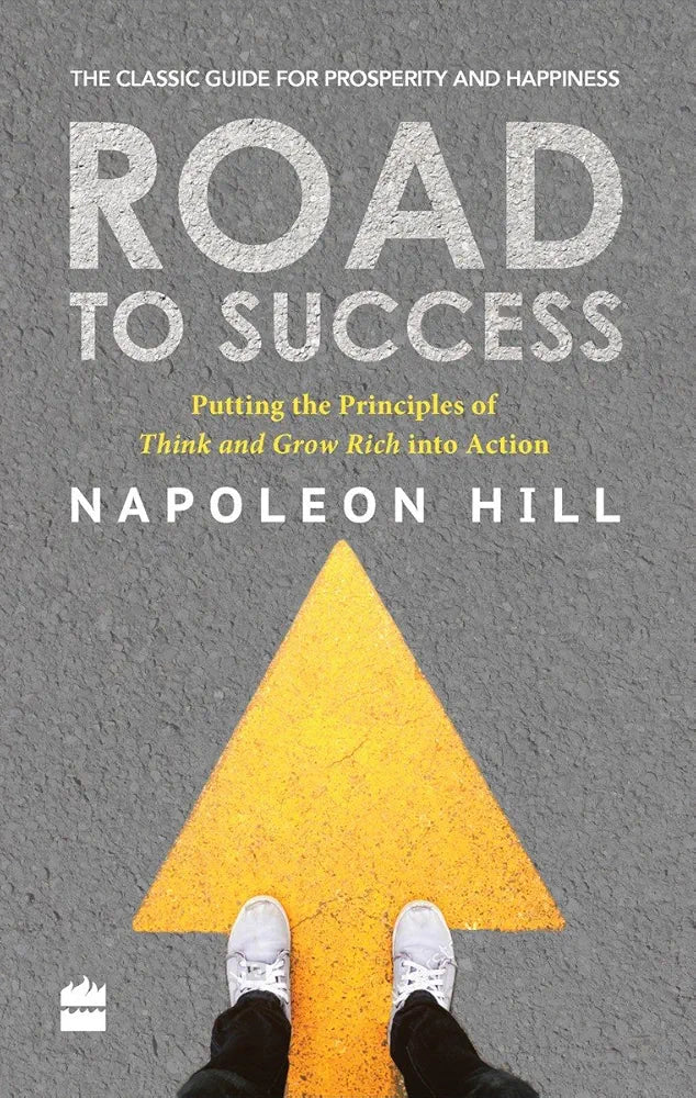 Road to Success by Napoleon Hill