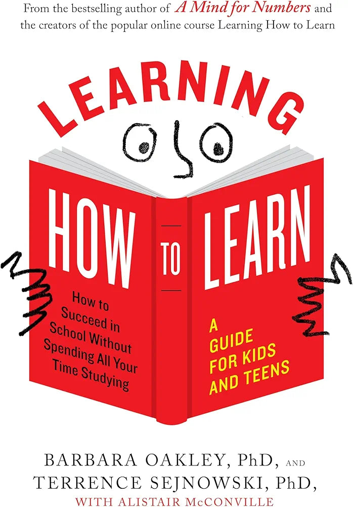 Learning How to Learn by Barbara Oakley PhD