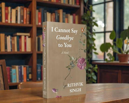 I Cannot Say Goodbye to You