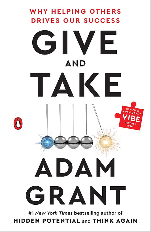 Give and Take — Adam Grant