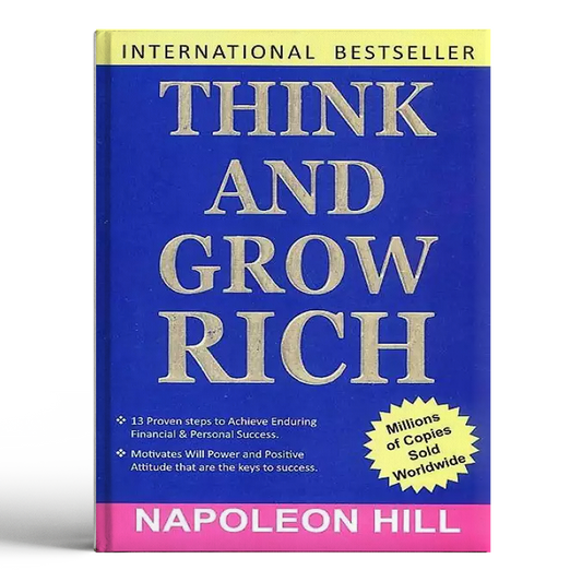 Think and Grow Rich by Napoleon Hill