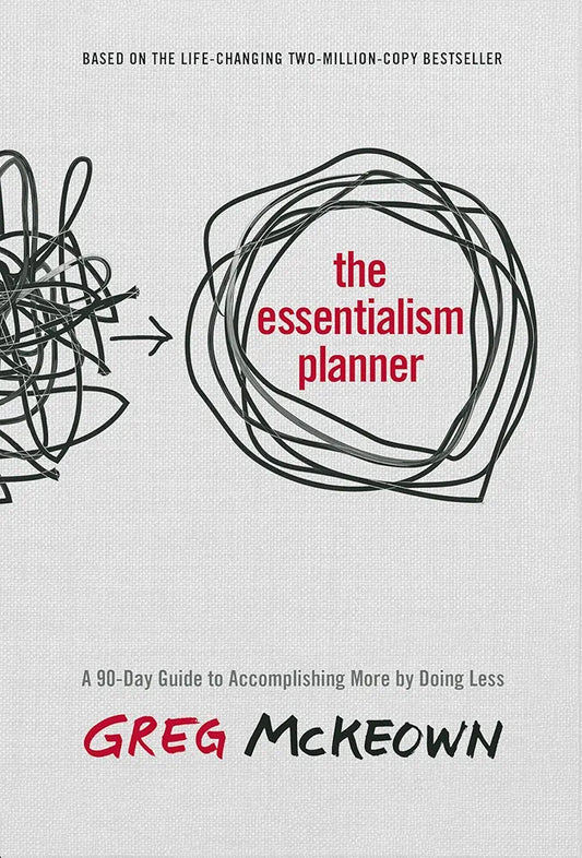 Essentialism — Greg McKeown