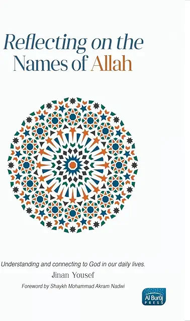 Reflecting on the Names of Allah by Jinan Yousef