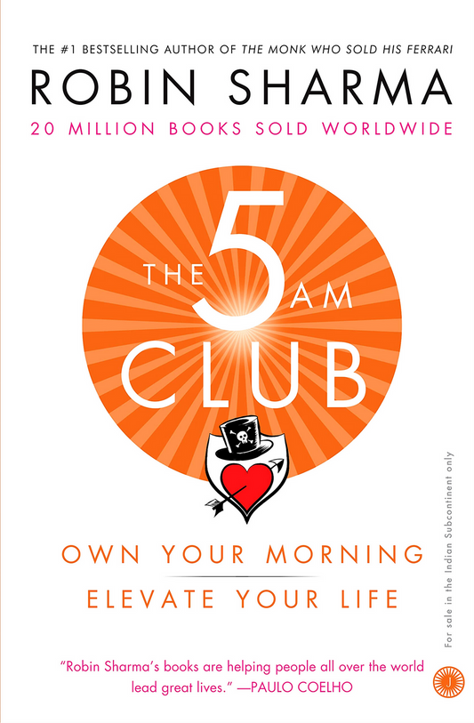 The 5 AM Club — Robin Sharma