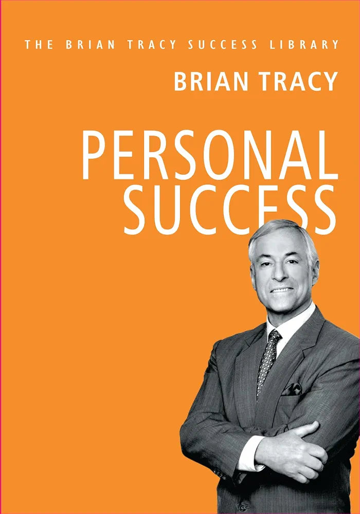 Personal Success by Brian Tracy
