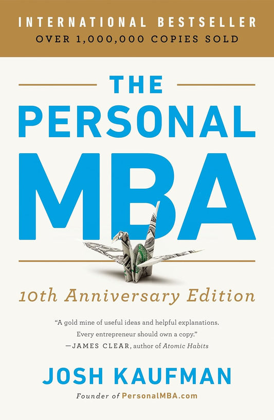 The Personal MBA — Josh Kaufman