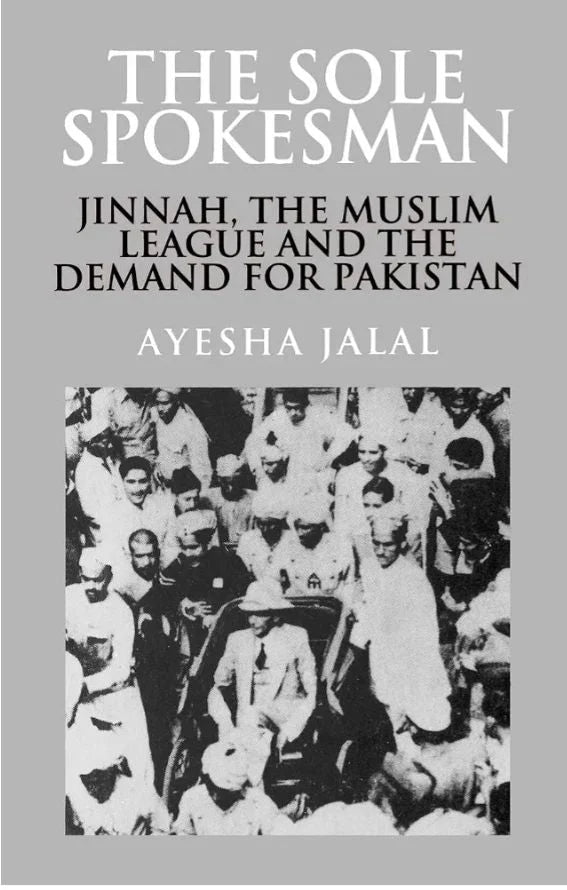 The Sole Spokesman Book by Ayesha Jalal