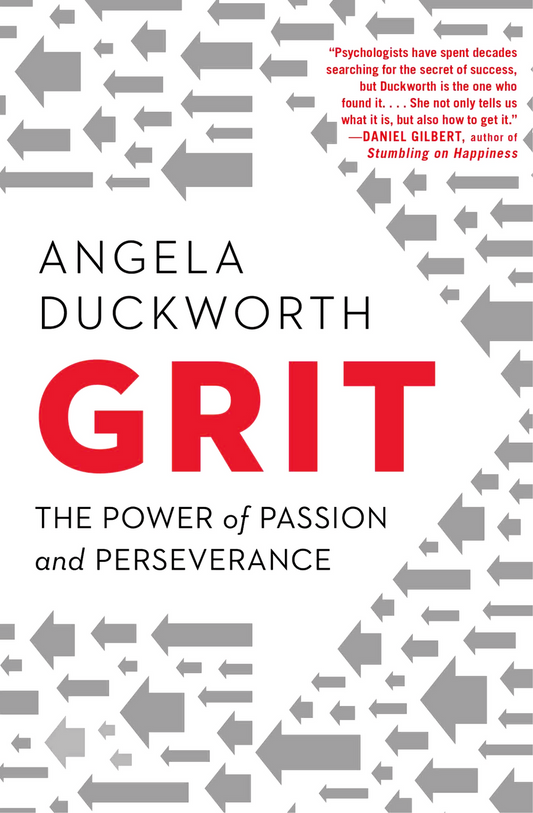 Grit — Angela Duckworth