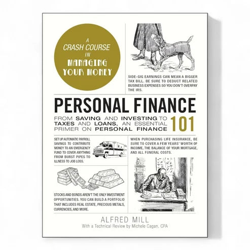 Personal Finance 101 by Alfred Mill and Michele Cagan
